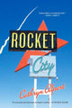 Book cover of: Rocket City. By: Cathryn Alpert