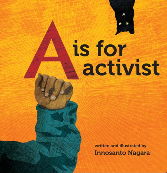is for Activist 9781609805395 Innosanto Nagara