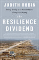 Book cover of: Resilience Dividend. By: Judith Rodin