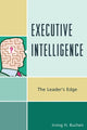 Book cover of: Executive Intelligence. By: Irving H. Buchen