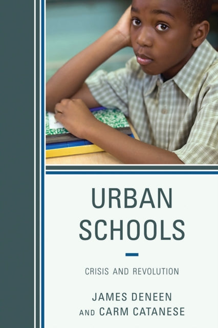 Book cover of: Urban Schools. By: James R. Deneen