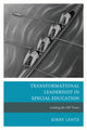 Book cover of: Transformational Leadership in Special Education. By: Kirby Lentz