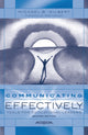 Book cover of: Communicating Effectively. By: Gilbert/Kahler