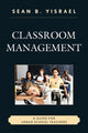 Book cover of: Classroom Management. By: Sean B. Yisrael