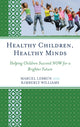 Book cover of: Healthy Children, Healthy Minds. By: Mary C. Clement