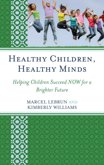 Book cover of: Healthy Children, Healthy Minds. By: Mary C. Clement