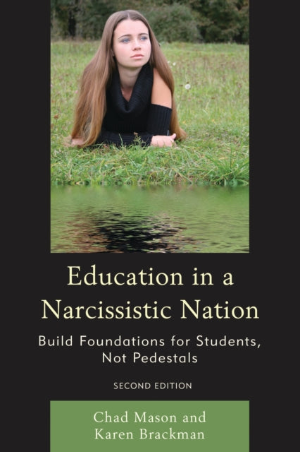 Book cover of: Education in a Narcissistic Nation