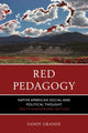 Book cover of: Red Pedagogy. By: Sandy Grande