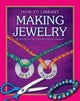 Book cover of: Making Jewelry. By: Dana Meachen Rau