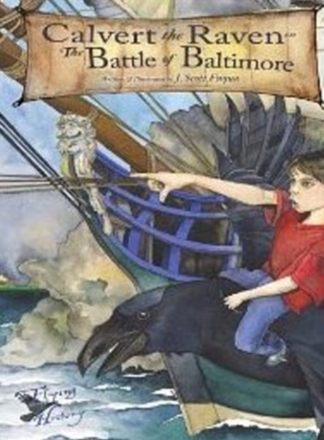 Book cover of: Calvert the Raven in the Battle of Baltimore