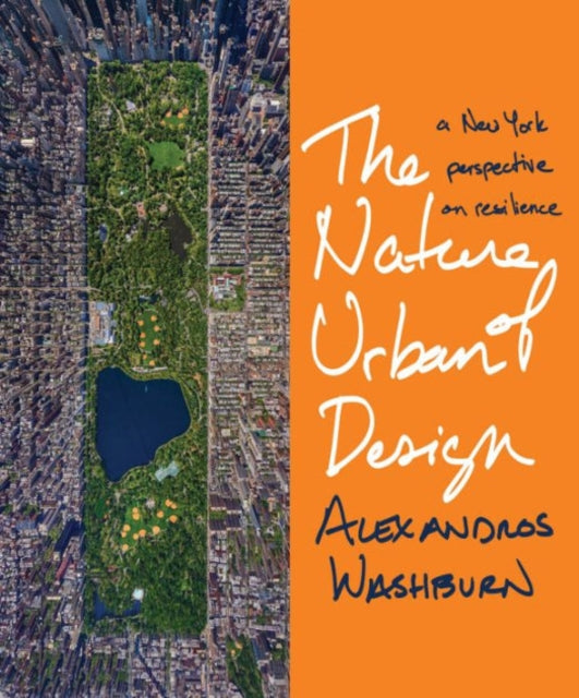 Book cover of: Nature of Urban Design. By: Alexandros Washburn