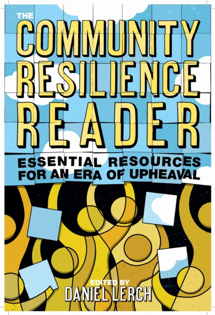 Book cover of: Community Resilience Reader