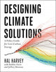 Book cover of: Designing Climate Solutions. By: Hal Harvey
