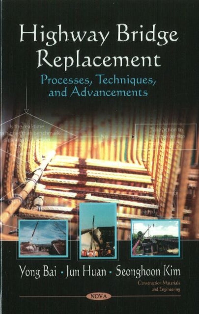 Book cover of: Highway Bridge Replacement. By: Yong Bai