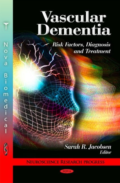 Book cover of: Vascular Dementia. By: Sarah R. Jacobsen
