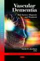Book cover of: Vascular Dementia. By: Sarah R. Jacobsen