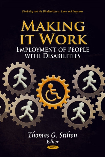 Book cover of: Making it Work. By: Thomas G. Stilton