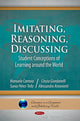 Book cover of: Imitating, Reasoning, Discussing. By: Manuela Cantoia, Alessandro Antonietti
