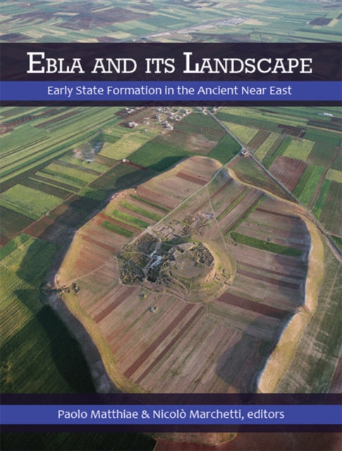 Book cover of: Ebla and its Landscape. By: Paolo Matthiae