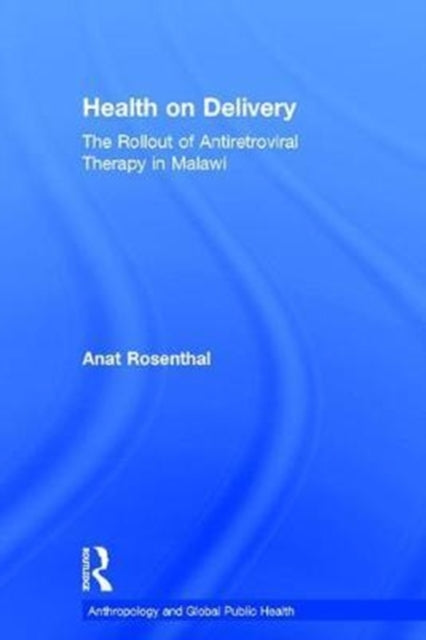 Book cover of: Health on Delivery. By: Anat Rosenthal