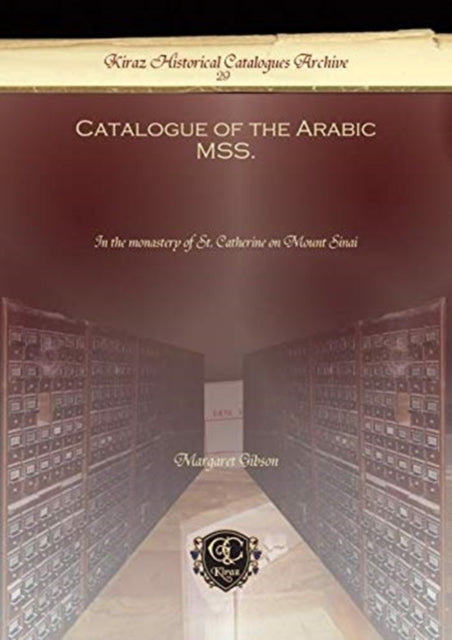 Book cover of: Catalogue of the Arabic MSS.