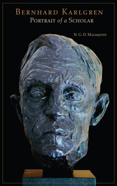 Book cover of: Bernhard Karlgren. By: N. G. D. Malmqvist
