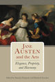Book cover of: Jane Austen and the Arts. By: Natasha Duquette
