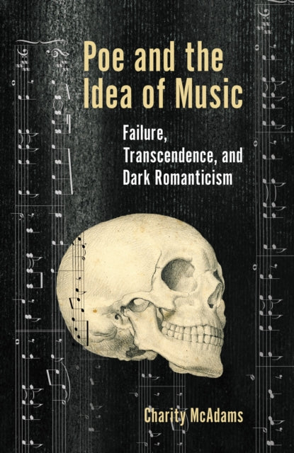 Book cover of: Poe and the Idea of Music. By: Charity McAdams