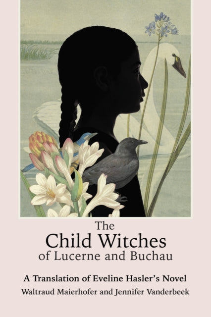 Book cover of: Child Witches of Lucerne and Buchau. By: Waltraud Maierhofer