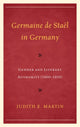 Book cover of: Germaine de Stael in Germany. By: Judith E. Martin