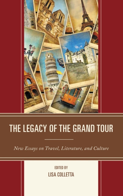 Book cover of: Legacy of the Grand Tour