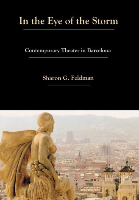 Book cover of: In the Eye of the Storm. By: Sharon G. Feldman