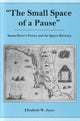 Book cover of: Small Space of a Pause. By: Elisabeth W. Joyce