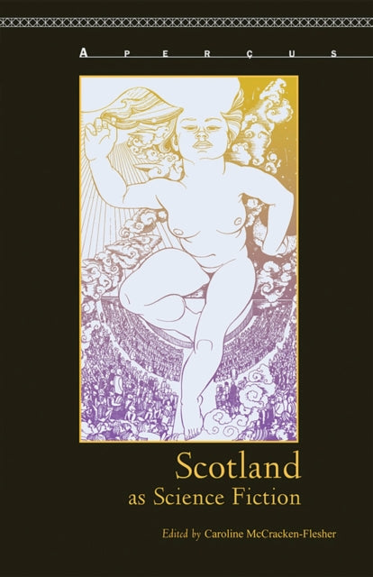 Book cover of: Scotland as Science Fiction