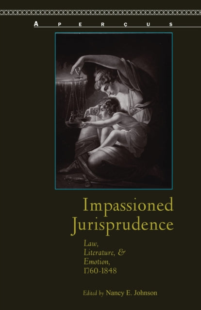 Book cover of: Impassioned Jurisprudence