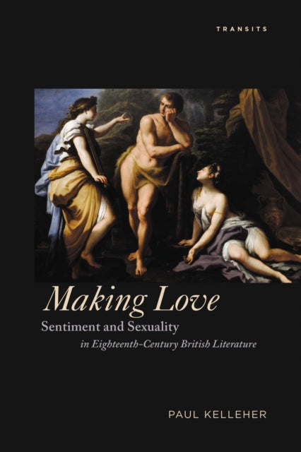 Book cover of: Making Love. By: Paul Kelleher