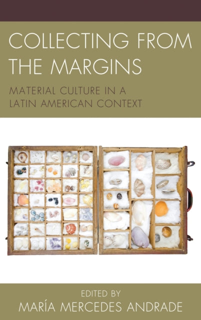 Book cover of: Collecting from the Margins. By: Maria Andrade