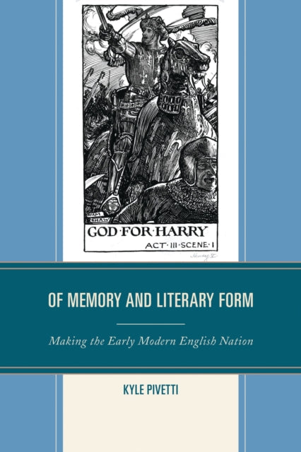 Book cover of: Of Memory and Literary Form. By: Kyle Pivetti