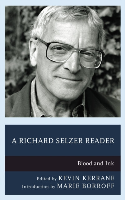 Book cover of: Richard Selzer Reader