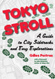 Book cover of: Tokyo Stroll. By: Gilles Poitras