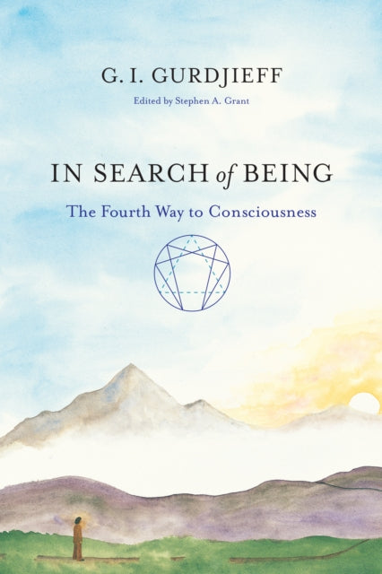 Book cover of: In Search of Being. By: Georges Ivanovitch Gurdjieff