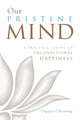 Book cover of: Our Pristine Mind. By: Orgyen Chowang