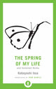 Book cover of: Spring of My Life. By: Sam Hamill