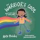 Book cover of: Warrior's Code. By: Kate Hobbs