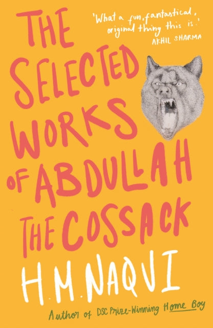 Book cover of: Selected Works of Abdullah the Cossack. By: H. M. Naqvi