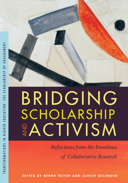 Book cover of: Bridging Scholarship and Activism. By: Bernd Reiter