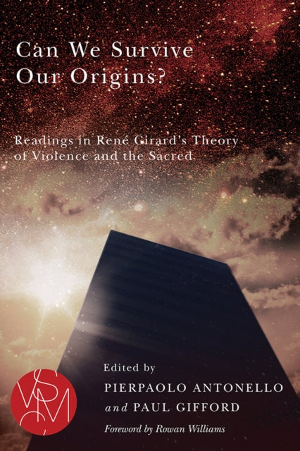 Book cover of: Can We Survive Our Origins?. By: Pierpaolo Antonello