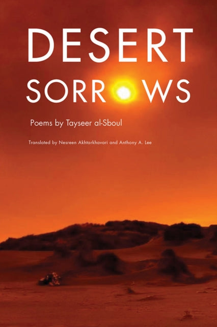 Book cover of: Desert Sorrows. By: Taysīr Sabūl