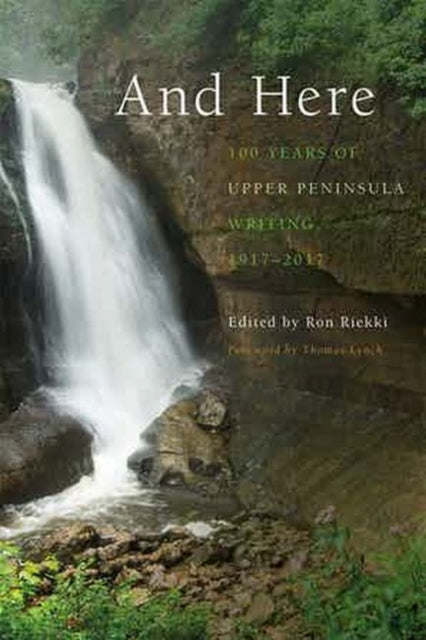 Book cover of: And Here. By: Ronald Riekki