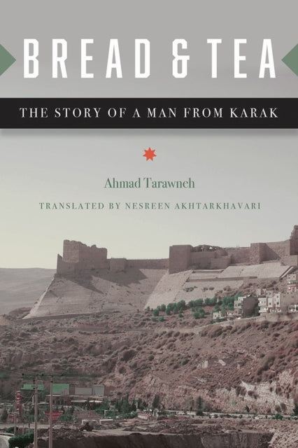 Book cover of: Bread and Tea. By: Ahmad Tarawneh